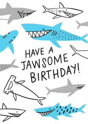 Have A Jawsome Birthday Shark Card